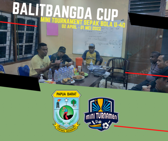 Rapat Evaluasi Mini Turnamen U 40 Balitbangda Cup 2022